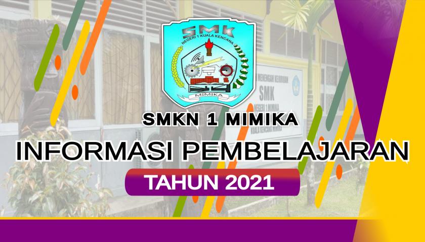 INFORMASI TENTANG PEMBELAJARAN DI TAHUN 2021